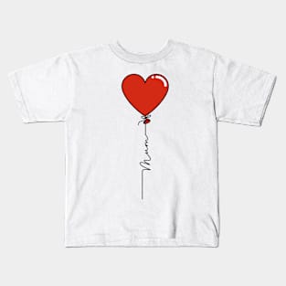 Mum - Mothers Day Heart Balloon in Red - Commonwealth Spelling of Mum Kids T-Shirt